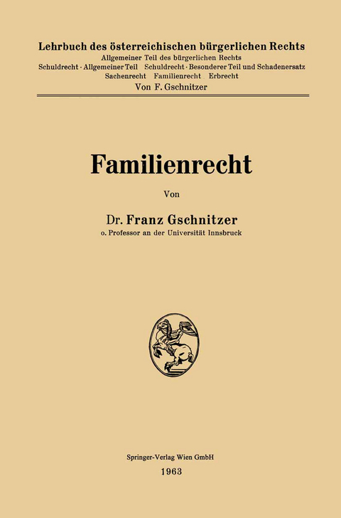 Familienrecht - Franz Gschnitzer