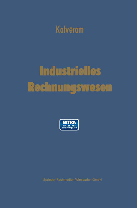 Industrielles Rechnungswesen - Wilhelm Kalveram