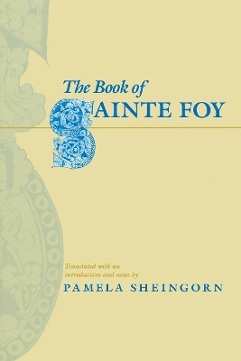 The Book of Sainte Foy - 