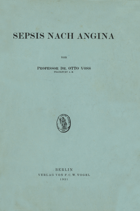 Sepsis nach Angina - Otto Voß