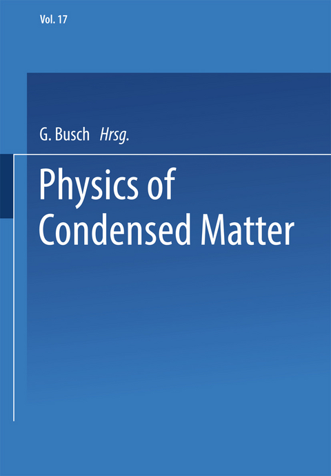 Physics of Condensed Matter - G. Busch