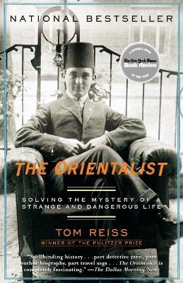 The Orientalist - Tom Reiss