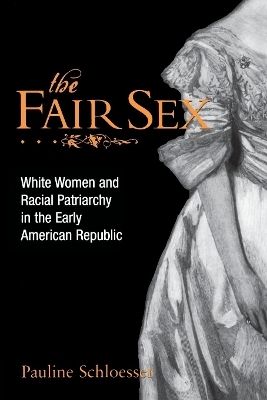 The Fair Sex - Pauline E. Schloesser