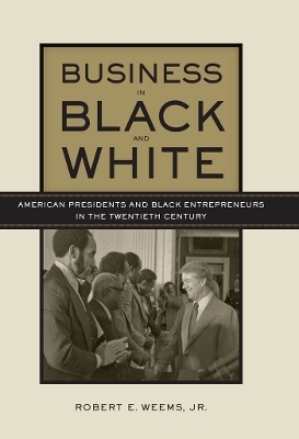 Business in Black and White - Robert E. Weems