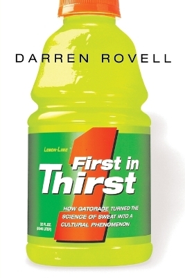 First in Thirst - Darren Rovell