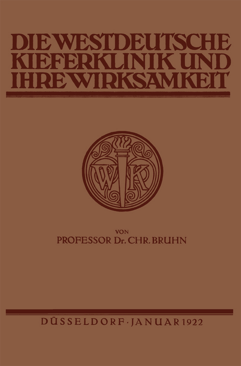 Die Westdeutsche Kiefer-Klinik in Düsseldorf und ihre Wirksamkeit - Christian Bruhn