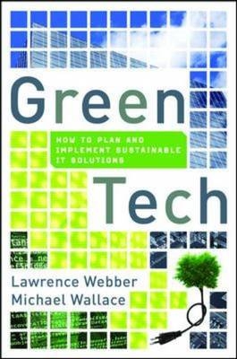 Green Tech - Lawrence Webber, Michael Wallace