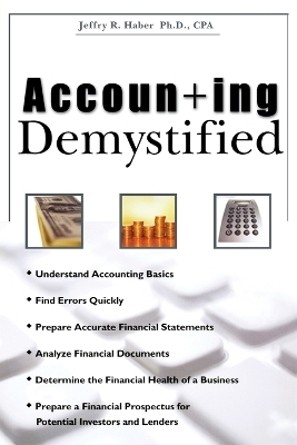 Accounting Demystified - Jeffry R. Haber