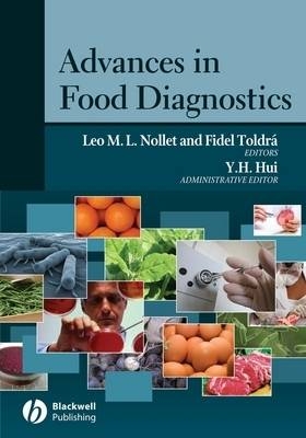 Advances in Food Diagnostics - Y. H. Hui