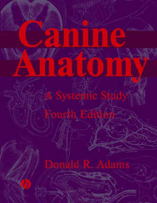 Canine Anatomy - Donald Adams