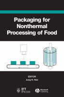 Packaging for Nonthermal Processing of Food - Jung H. Han