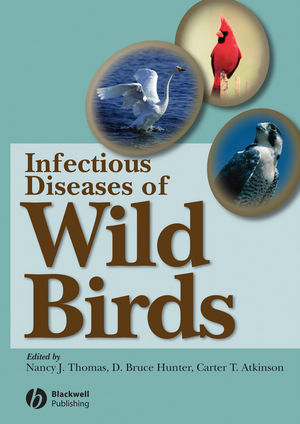 Infectious Diseases of Wild Birds - 