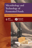 Microbiology and Technology of Fermented Foods - Robert W. Hutkins