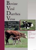 Bovine Viral Diarrhea Virus: Diagnosis, Management ,and Control - SM Goyal