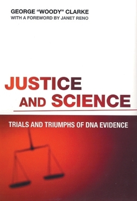 Justice and Science - George Clarke