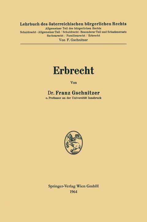 Erbrecht - Franz Gschnitzer