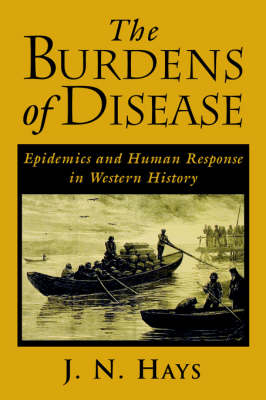 The Burdens of Disease - J.N. Hays