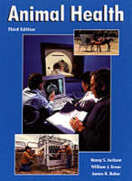 Animal Health - Nancy S. Jackson, William J. Greer, James K. Baker