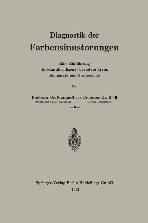 Diagnostik der Farbensinnstörungen - Oloff Stargardt