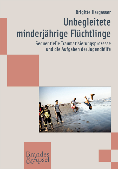 Unbegleitete minderjährige Flüchtlinge - Brigitte Hargasser