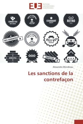 Les sanctions de la contrefaÃ§on - Alexandre Blondieau