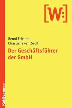 Der Geschäftsführer der GmbH - Bernd Eckardt, Christiane von Zwoll