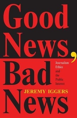 Good News, Bad News - Jeremy Iggers