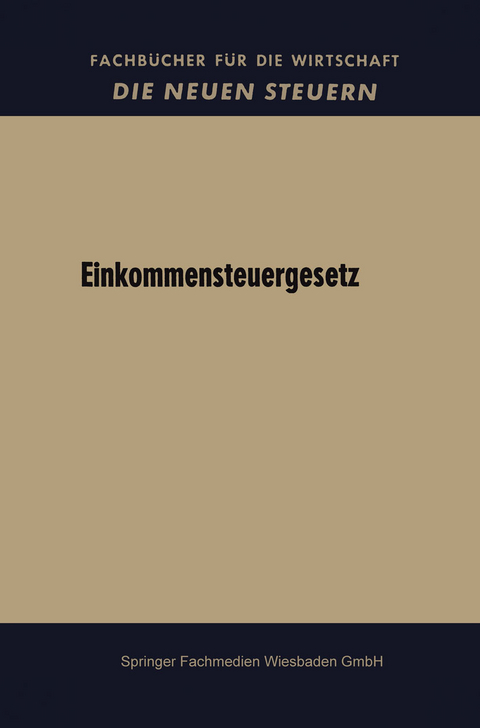 Einkommensteuergesetz -  Bundesregierung