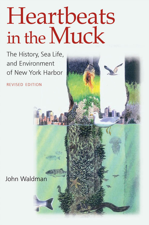 Heartbeats in the Muck -  John Waldman