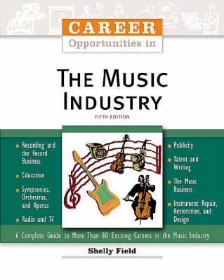 Career Opportunities in the Music Industry - Shelly Field