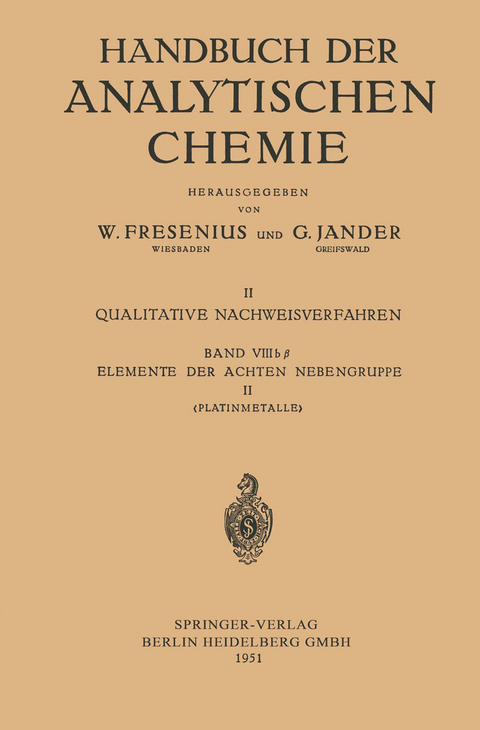 Elemente der Achten Nebengruppe II - Georg Bauer, Konrad Ruthardt