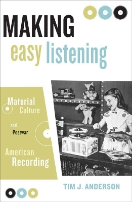 Making Easy Listening - Tim Anderson