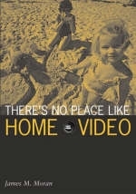 There’s No Place Like Home Video - James M. Moran