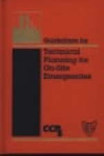 Guidelines for Technical Planning for On-Site Emergencies -  CCPS (Center for Chemical Process Safety)