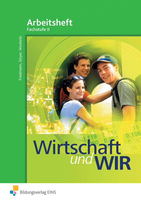 Wirtschaft und WIR - Daniela Weckerle, Jana Friedmann, Hans Steyer