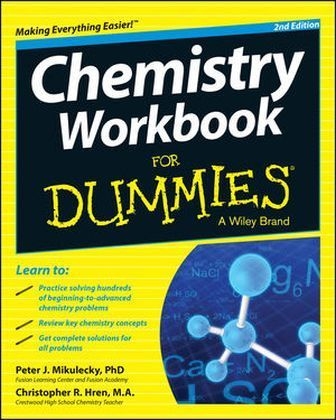 Chemistry Workbook For Dummies - Peter J. Mikulecky, Chris Hren,  Consumer Dummies