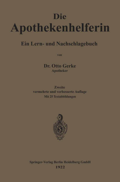 Die Apothekenhelferin - Otto Gerke