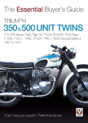 Triumph 350 & 500 Twins - Peter Henshaw