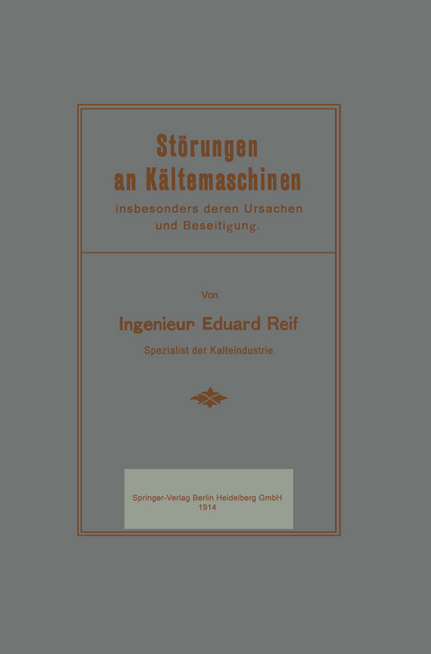 Störungen an Kältemaschinen - Eduard Reif