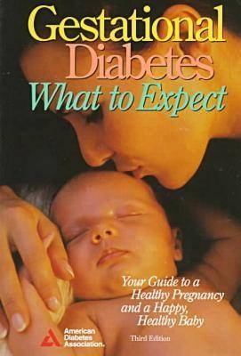 Gestational Diabetes -  American Diabetes Association