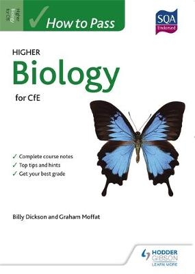 How to Pass Higher Biology - Graham Moffat, Billy Dickson