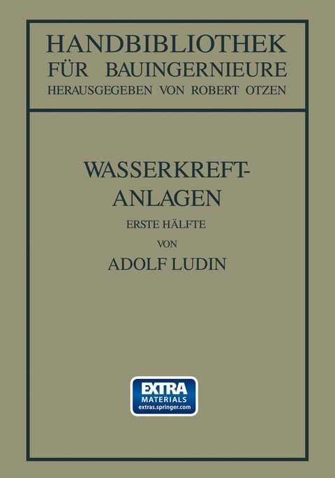 Wasserkraftanlagen - Adolf Lüdin, Robert Otzen