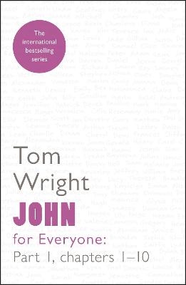 John for Everyone: Part 1 - Tom Wright