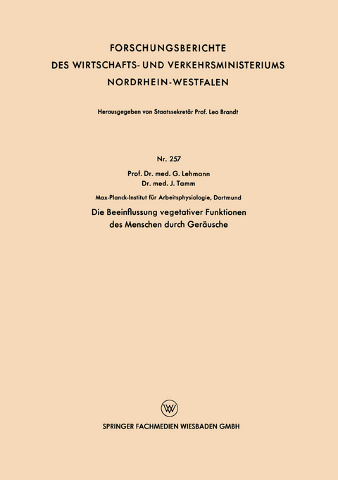 Die Beeinflussung vegetativer Funktionen des Menschen durch Geräusche - Gunther Lehmann