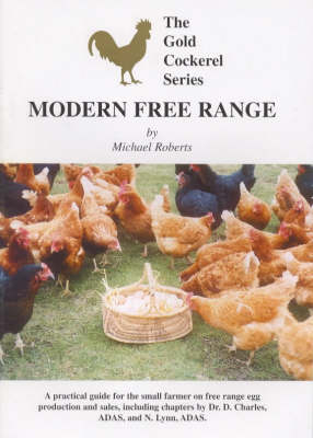 Modern Free Range - Michael Roberts, Victoria Roberts