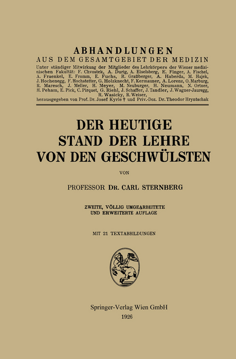 Der heutige Stand der Lehre von den Geschwülsten - Carl Sternberg