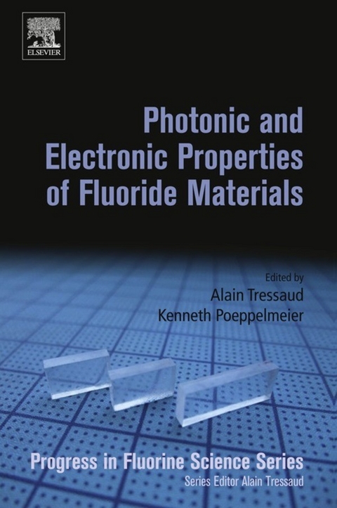 Photonic and Electronic Properties of Fluoride Materials - 