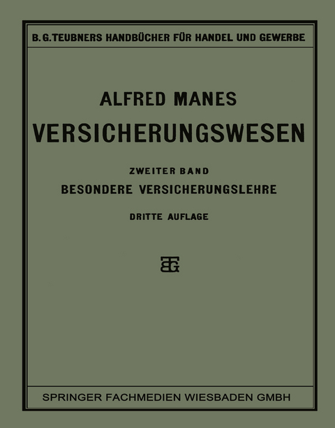 Versicherungswesen - Alfred Manes