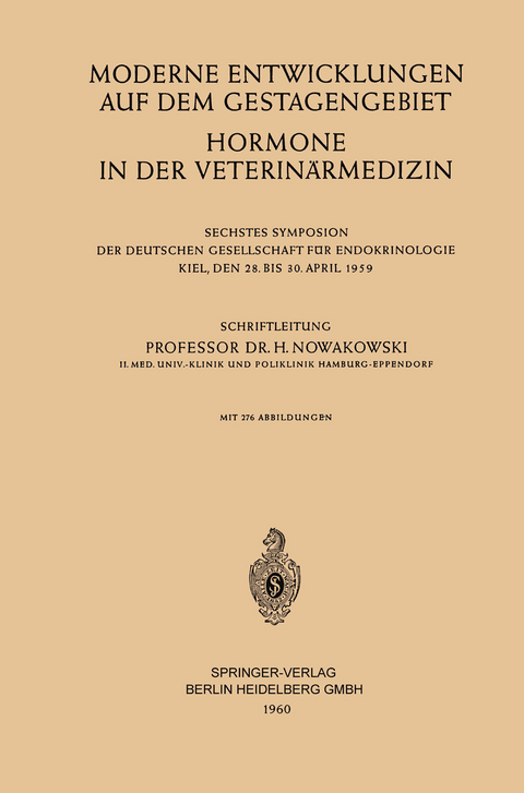 Moderne Entwicklungen auf dem Gestagengebiet - Henryk Nowakowski