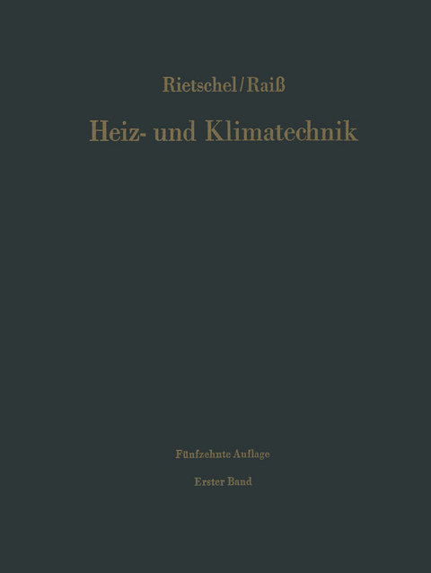 Grundlagen Systeme Ausführung - Hermann Rietschel, Wilhelm Raiss